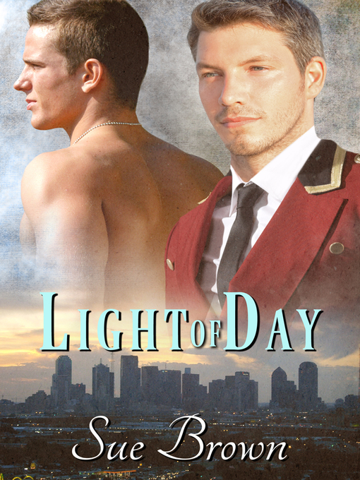Title details for Light of Day by Sue Brown - Available